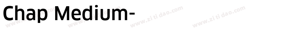 Chap Medium字体转换
